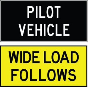 Heavy Haulage Double Sided Sign Pilot Vehicle / Wide Load Follows Y/B