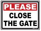 Please Close The Gate Sign